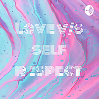 Love v/s self respect