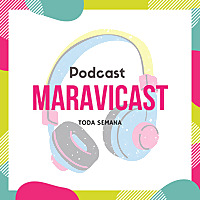 Maravicast