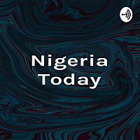 Nigeria Today