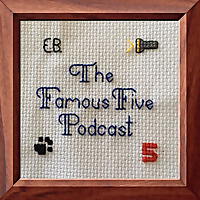 Famous Five Podcast