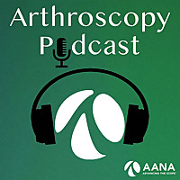Arthroscopy Podcast
