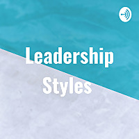 Leadership Styles
