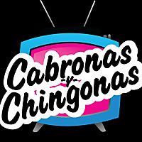 Cabronas y Chingonas