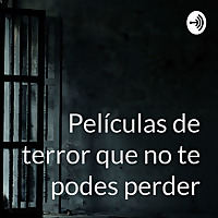 Películas de terror que no te podes perder