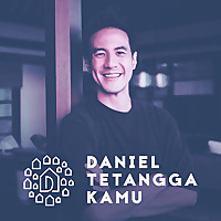 Daniel Tetangga Kamu