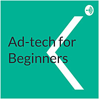 Ad-Tech for Beginners
