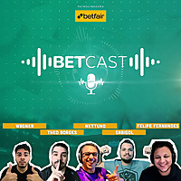 Betcast - Podcast de Apostas Esportivas