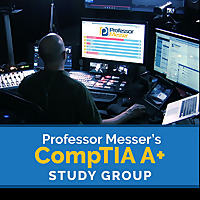 Professor Messer's A+ Study Group