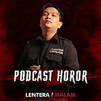 Lentera Malam (Podcast Horor)
