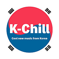 K-Chill (Adventures Beyond K-Pop)