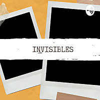 Invisibles. Historias De Enfermedades Poco Frecuentes