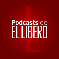 Podcast de El Líbero
