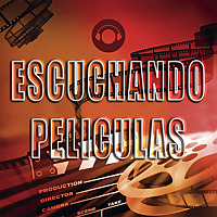 Escuchando Peliculas
