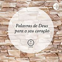 Palavras de Deus para ao seu coração