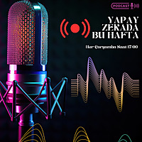 Yapay Zekada Bu Hafta