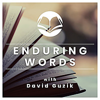 Enduring Words for Troubled Times – Enduring Word