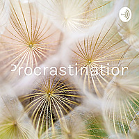 Procrastination: A Mystery Solved