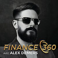 Finance 360 avec Alex Demers