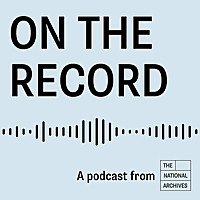 On the Record at The National Archives