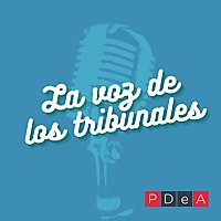 La voz de los tribunales