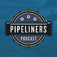 Pipeliners Podcast