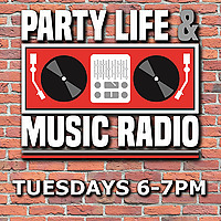 Party, Life & Music Radio