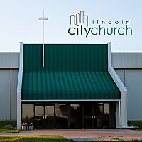 Lincoln City Church Sunday Sermons