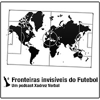 Fronteiras Invisíveis do Futebol