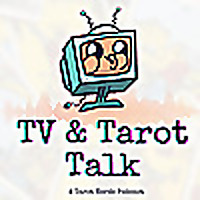 TV and Tarot Talk