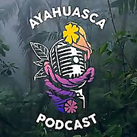 Ayahuasca Podcast with Sam Believ