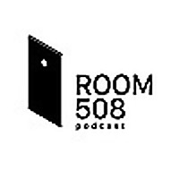 Room 508 Podcast