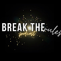Break the Rules podcast s Nikou Vujisić