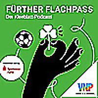 Fürther Flachpass - Der Kleeblatt-Podcast
