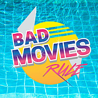 Bad Movies Rule!