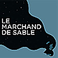 Le Marchand de Sable :  le podcast pour s'endormir