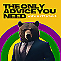 The Only Advice You Need