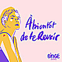 À bientôt de te revoir