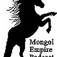 Mongol Empire Podcast