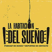 LA HABITACIÓN DEL SUEÑO (Boxeo y Dep. de Contacto)