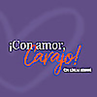 ¡Con amor, carajo!