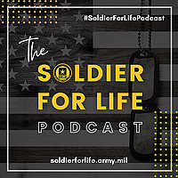 The Soldier for Life Podcast