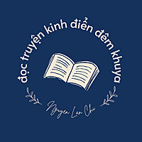 Đọc truyện kinh điển đêm khuya