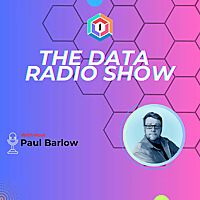 The Data Radio Show - Bought to you by the Data Innovators Exchange