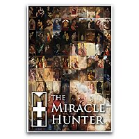 The Miracle Hunter