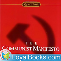 The Communist Manifesto by Karl Marx and Friedrich Engels