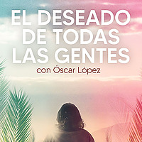 El Deseado de todas las gentes