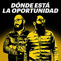 DÓNDE ESTÁ LA OPORTUNIDAD