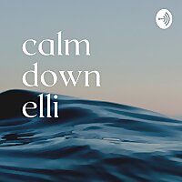 calm down elli