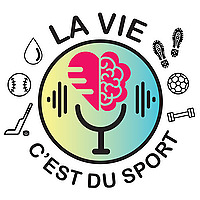 La vie c'est du sport |  L'intelligence émotionnelle et les neurosciences au service des sportifs et des athlètes pour prog
