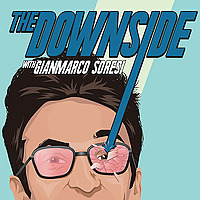 The Downside with Gianmarco Soresi